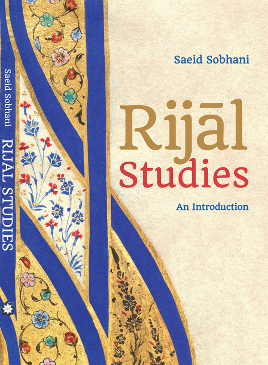 Rijal Studies - An Introduction