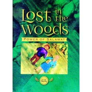 Lost in the Woods - Power of Salawat (Hardback)